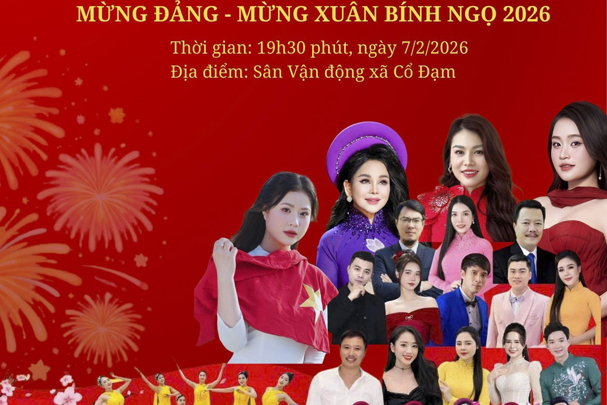 Chương trình nghệ thuật “Mừng Đảng - Mừng Xuân” diễn ra lúc 19h30 tối ngày 7/2, tại Sân vận động xã Cổ Đạm