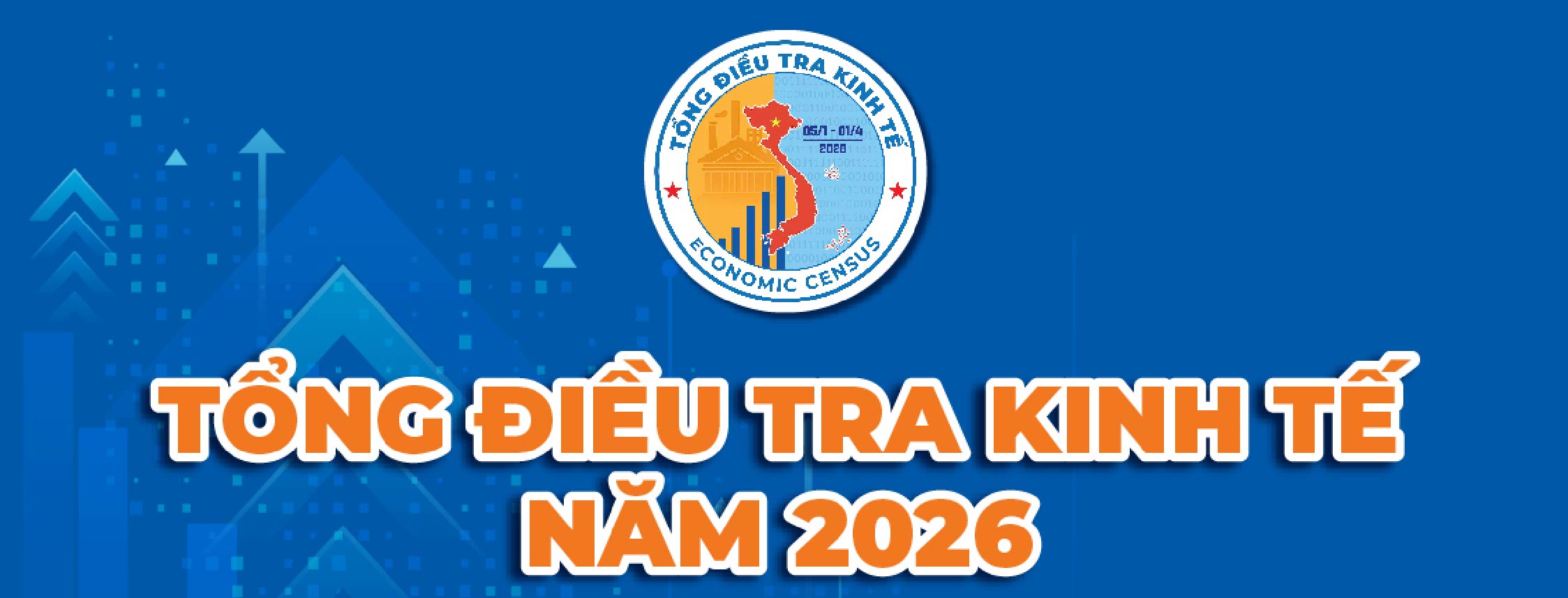 Những nội dung về Tổng điều tra kinh tế năm 2026