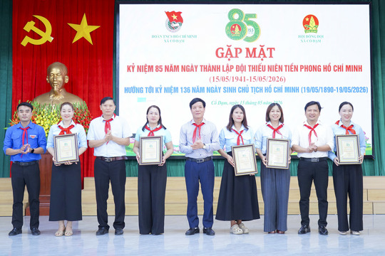 Cổ Đạm: Gặp mặt nhân kỷ niệm 85 năm Ngày thành lập Đội Thiếu niên Tiền phong Hồ Chí Minh
