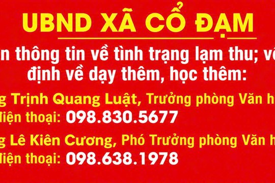 Xã Cổ Đạm công bố số điện thoại tiếp nhận thông tin về lạm thu và dạy thêm, học thêm